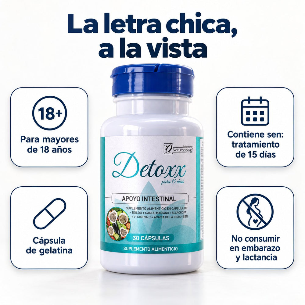 La letra chica de Detoxx: mayores de 18 años, contiene sen, cápsula de gelatina